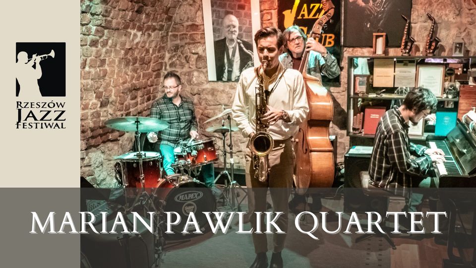 Marian Pawlik Quartet - RJF 2022
