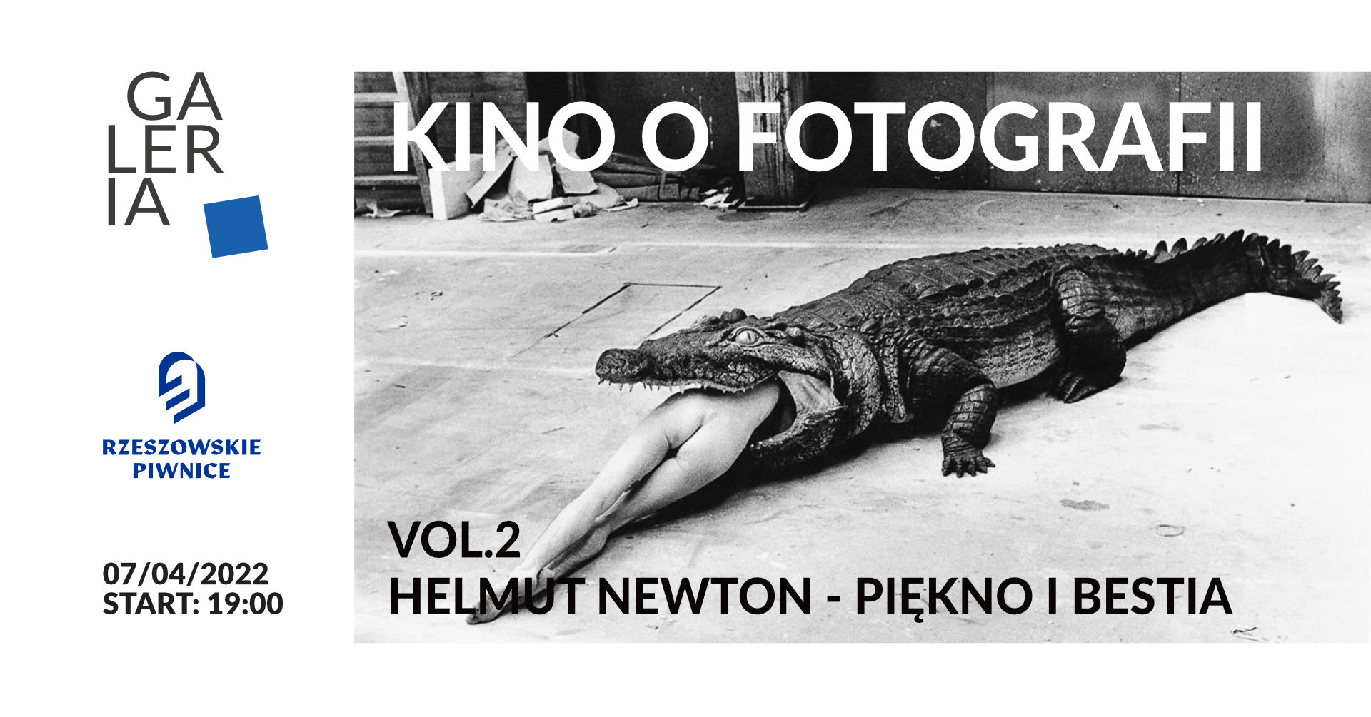 KINO O FOTOGRAFII 2022 - HELMUT NEWTON - PIĘKNO I BESTIA