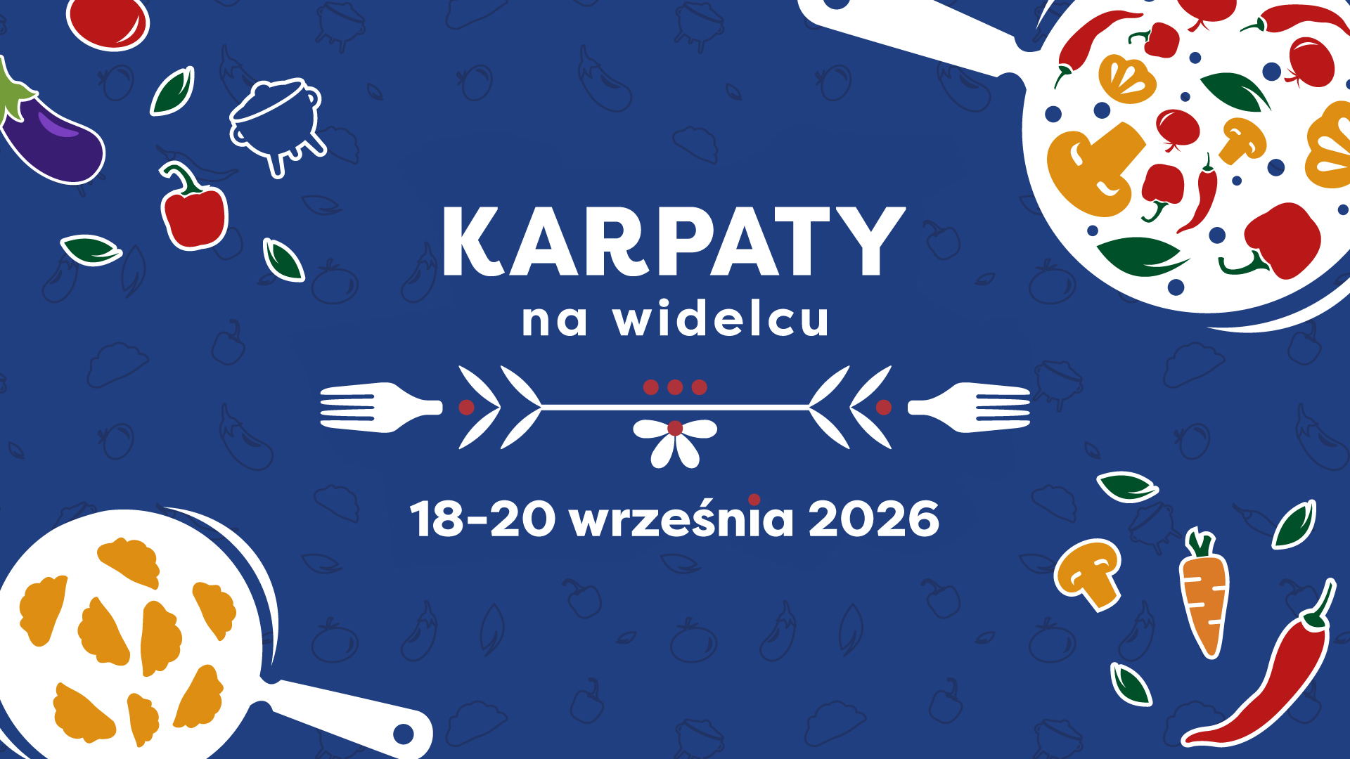 Karpaty na Widelcu 2026 | PROGRAM + INFORMACJE PRAKTYCZNE 
