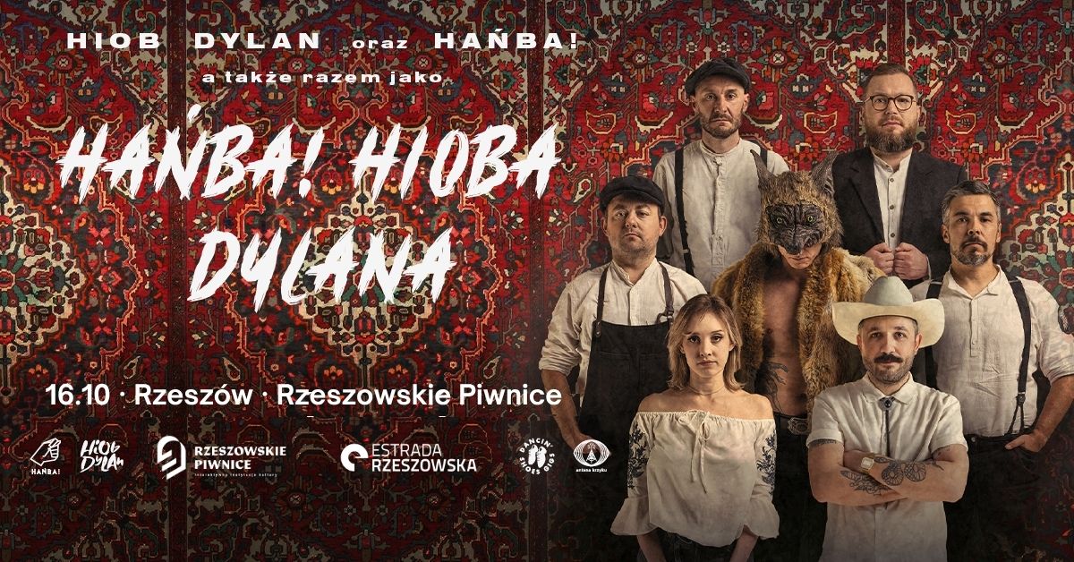 Hańba! Hioba Dylana || koncert 16.10.2026 