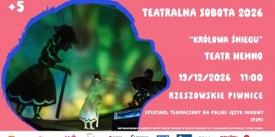 KRÓLOWA ŚNIEGU (SPEKTAKL Z TŁUMACZENIEM PJM) | TEATRALNA SOBOTA 