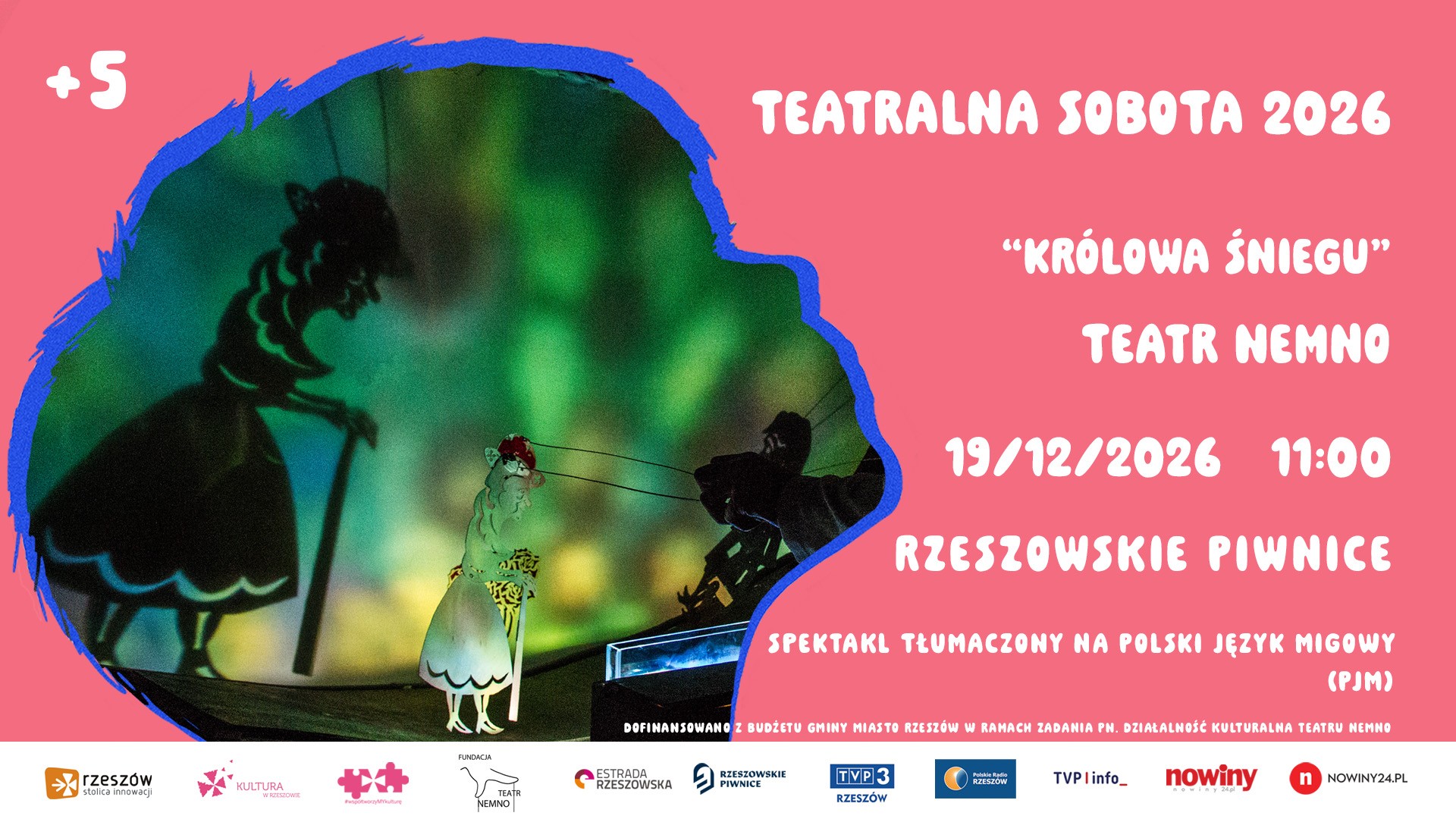 KRÓLOWA ŚNIEGU (SPEKTAKL Z TŁUMACZENIEM PJM) | TEATRALNA SOBOTA 