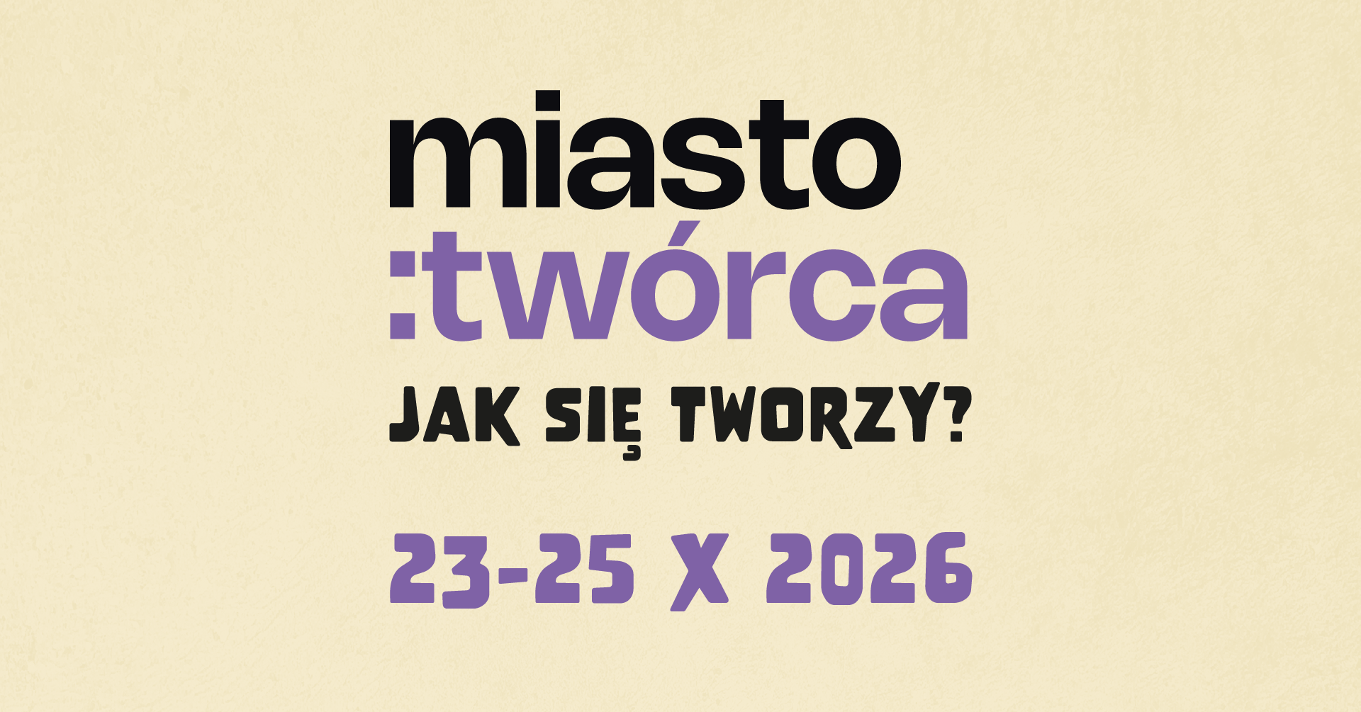Miasto:Twórca || trzecia edycja