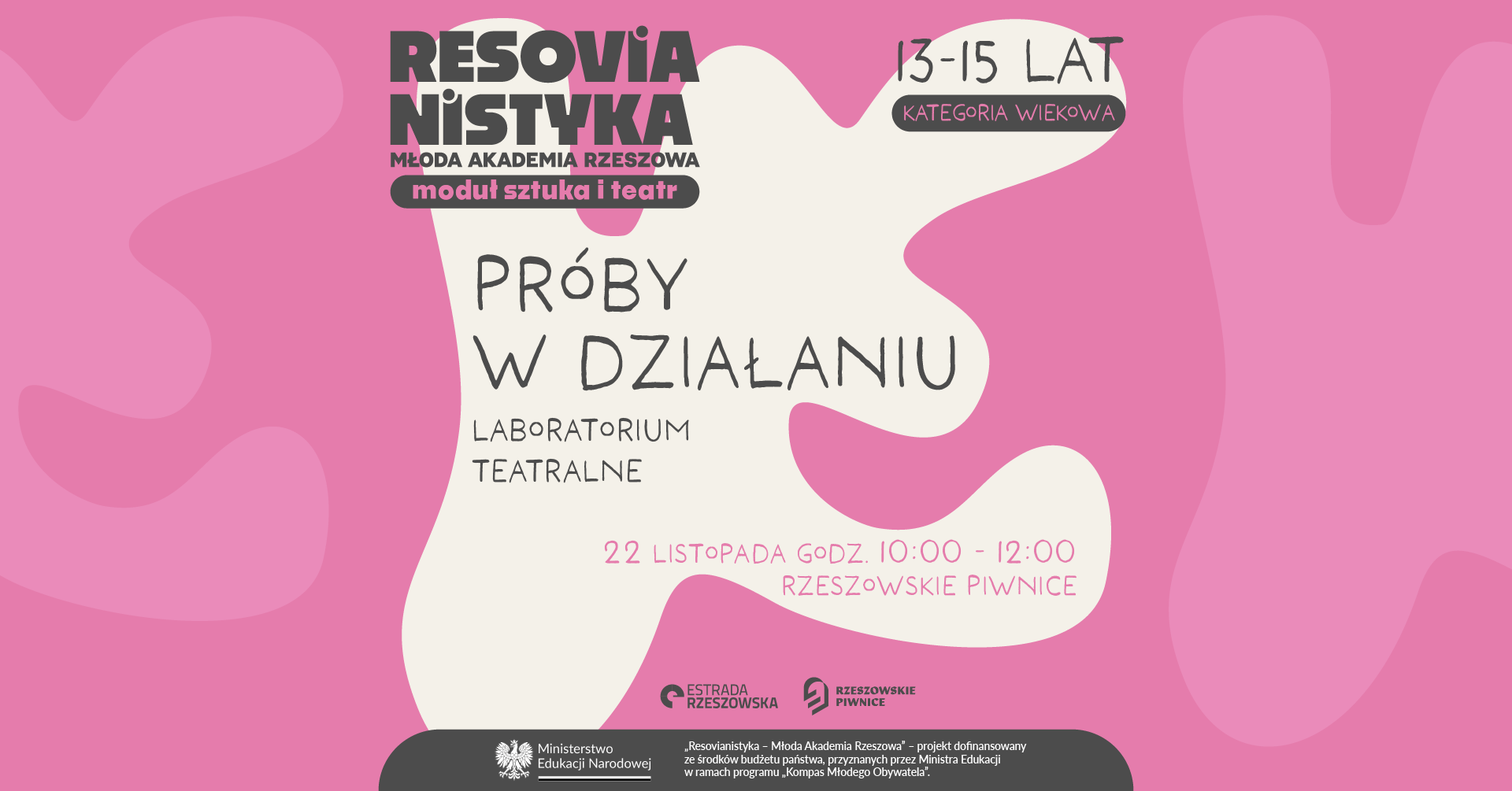 Próby w działaniu. Laboratorium teatralne| Resovianistyka – Młoda Akademia Rzeszowa: sztuka i teatr